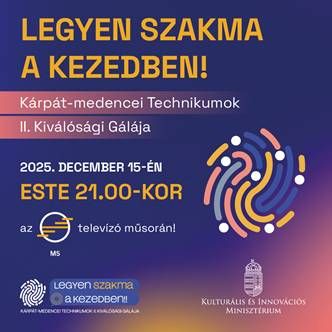 Kárpát-medencei Technikumok II. Kiválósági Gála